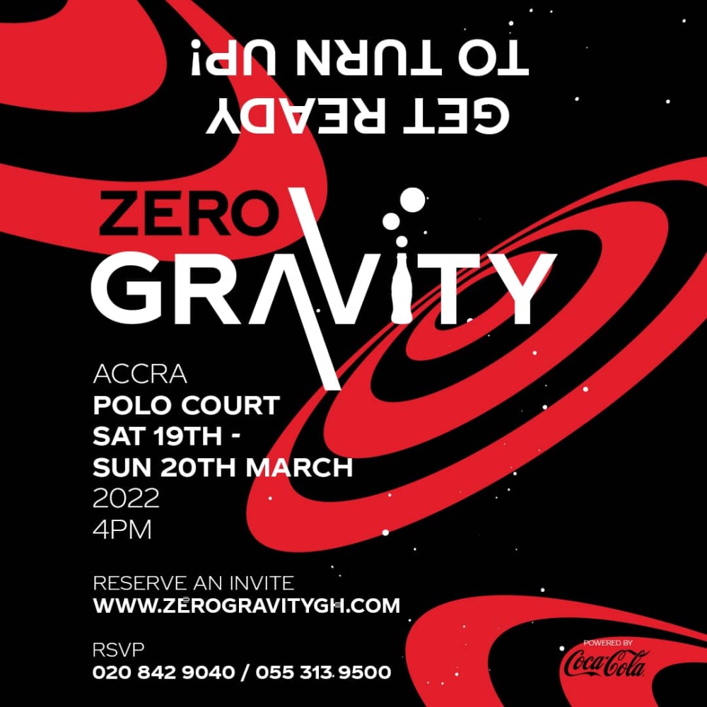 Zero Gravity event poster: Accra, Polo Court, Saturday 19th to Sunday 20th March 2022, 4pm